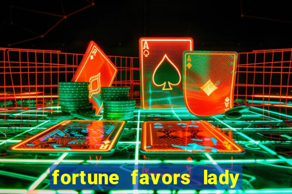 fortune favors lady nikuko legendado